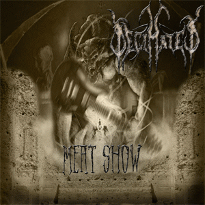 Decimated (PL) : Meat Show